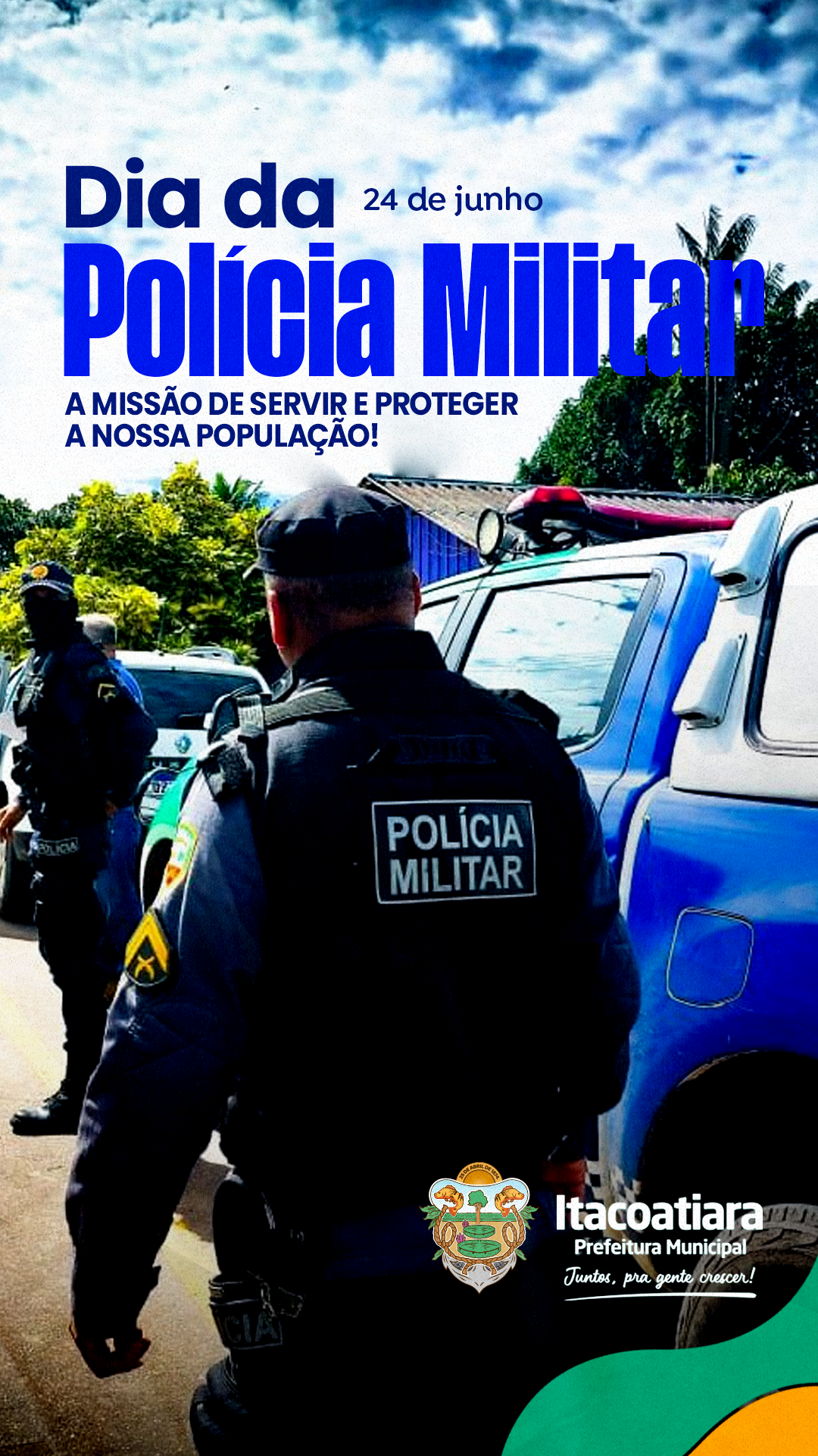 24 de Junho – Dia da Polícia Militar - Site Oficial da Prefeitura ...